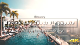 Marina Bay Sands Singapore - SkyPark Infinity Pool with incredible views (4K Video)