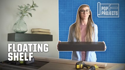 POP Projects: How To Build A Floating Shelf