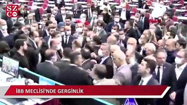 İBB Meclisi'nde gerginlik