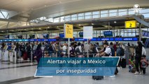 Estados Unidos pide a sus ciudadanos no viajar a 5 estados de México
