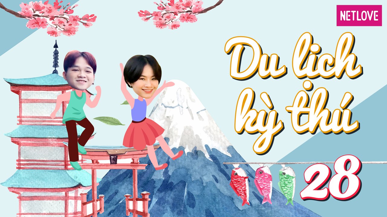 Du Lịch Kỳ Thú | Nhật Bản - Tập 28: Điểm lại hành trình khó quên tại Nhật Bản của Việt Thi - Winner