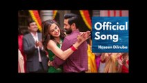 Dil Melt Karda | Haseen Dillruba- Official Song | Taapsee Pannu, Vikrant Massey | Amit Trivedi