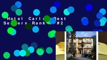 Hotel Carlo  Best Sellers Rank : #2