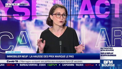 Marie Coeurderoy: La hausse des prix de l'immobilier neuf marque le pas - 18/06