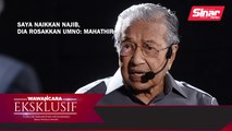 [SHORTS] Saya naikkan Najib, dia rosakkan UMNO: Mahathir