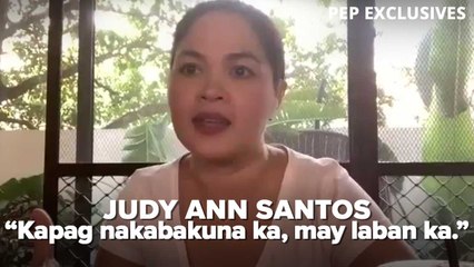 Judy Ann Santos, may mensahe sa mga ayaw pa magpa-vaccine | PEP Exclusives