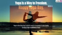 Happy Yoga Day 2021 Greetings: Messages, Quotes & HD Images to Send on International Day of Yoga
