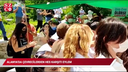 Alanya'da çevrecilerden HES karşıtı eylem