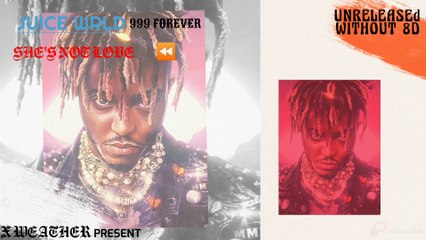 Juice WRLD - She's Not Love _Unreleased_