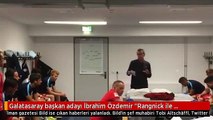 Galatasaray başkan adayı İbrahim Özdemir 