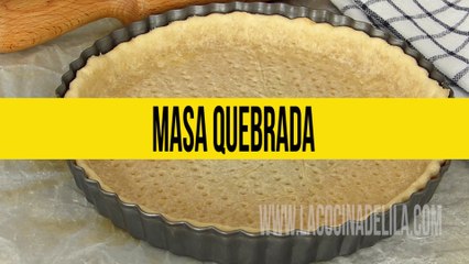 Cómo hacer masa quebrada ✅
