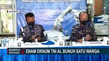 6 Oknum TNI AL Keroyok Warga hingga Tewas, KSAL Pastikan Para Pelaku Dihukum Berat