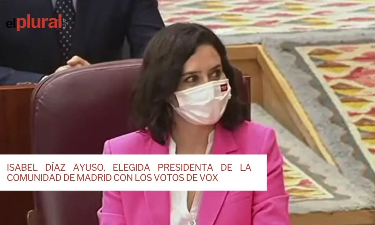 Isabel Díaz Ayuso, elegida presidenta de la Comunidad de Madrid con los votos de Vox
