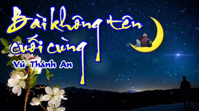 [Karaoke] BÀI KHÔNG TÊN CUỐI CÙNG - Vũ Thành An (Giọng Nam)