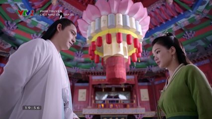 Liệt Như Ca  TẬP 25 (Thuyết Minh VTV2) - Phim Hoa ngữ