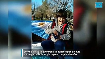No juraron a la Bandera por el Covid y arreglaron la de su plaza para cumplir el sueño