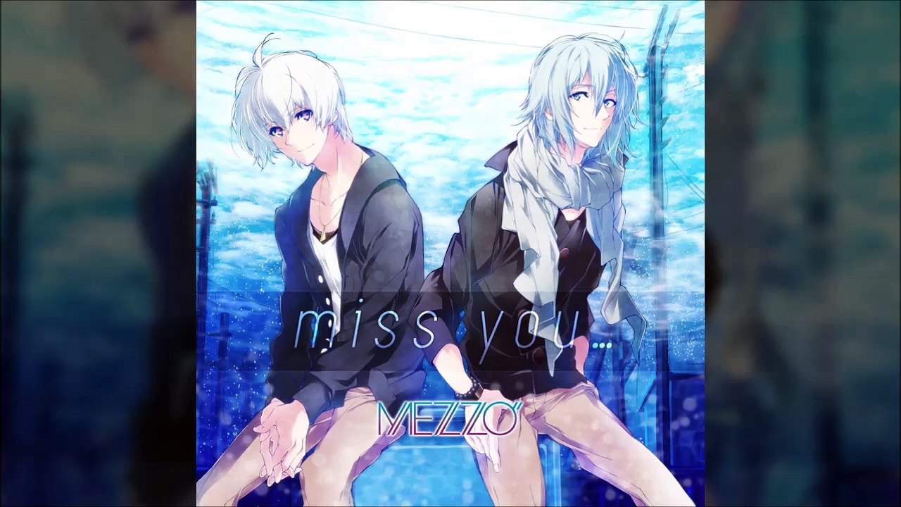 MEZZO” - miss you…