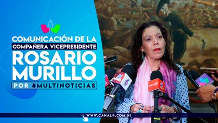 Comunicación Compañera Rosario Murillo, 17 de junio de 2021