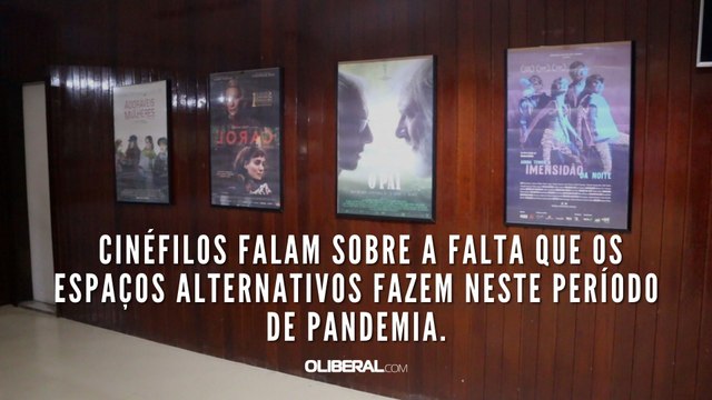Cinéfilos falam sobre a falta que os espaços alternativos fazem neste período de pandemia
