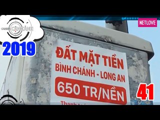 Camera Cận Cảnh 2019 - Tập 41: Nguy cơ sập bẫy nhà đất giá rẻ