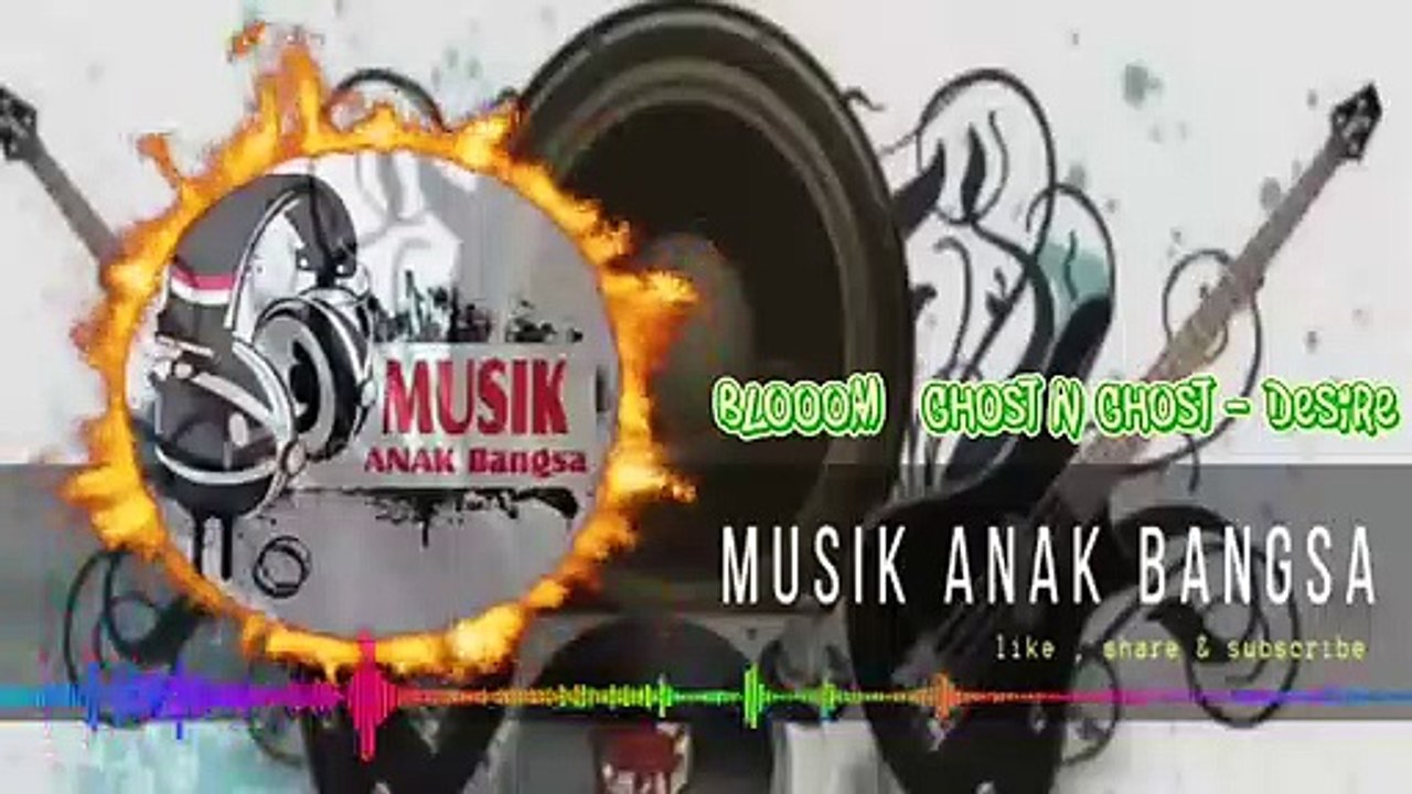 Blooom   Ghost n Ghost - Desire