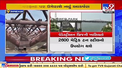 Ahmedabad to get India's first pedestrian river-bridge by the end of 2021 _ TV9News