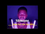 KARAOKE Slimane - Tous les cris les SOS