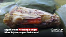 Sajian Pelas Kepiting Sungai Khas Pajampangan Sukabumi