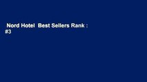 Nord Hotel  Best Sellers Rank : #3
