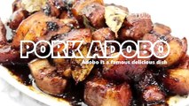 MELT IN YOUR MOUTH PORK ADOBO | Famous Delicious Dish | Simply Cooked with simple ingredients.