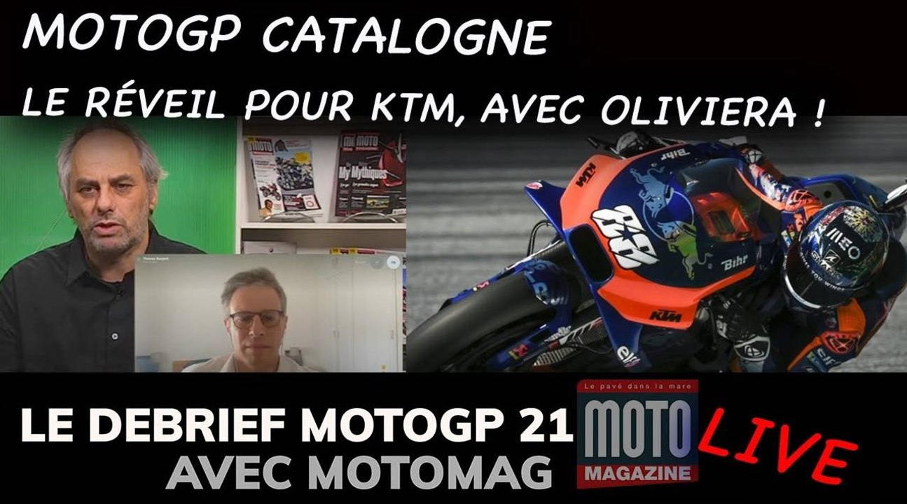 8e Live "Debrief MotoGP 2021" de  Moto Magazine avec  toute la team !