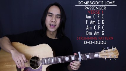 Somebody's Love Passenger Guitar Tutorial Lesson Chords + Cover