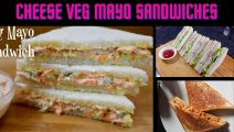 Cheese Veg Mayo Sandwiches Recipe..|| Specially for kids||