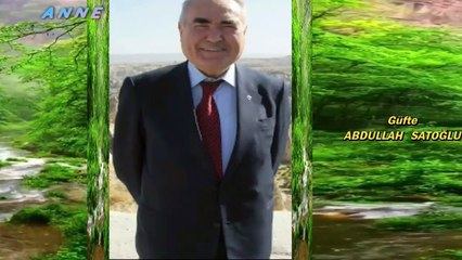 ANNE **Güfte **ABDULLAH SATOĞLU** Beste **İLGÜN SOYSEV** Video Klip **AYNUR AVCI