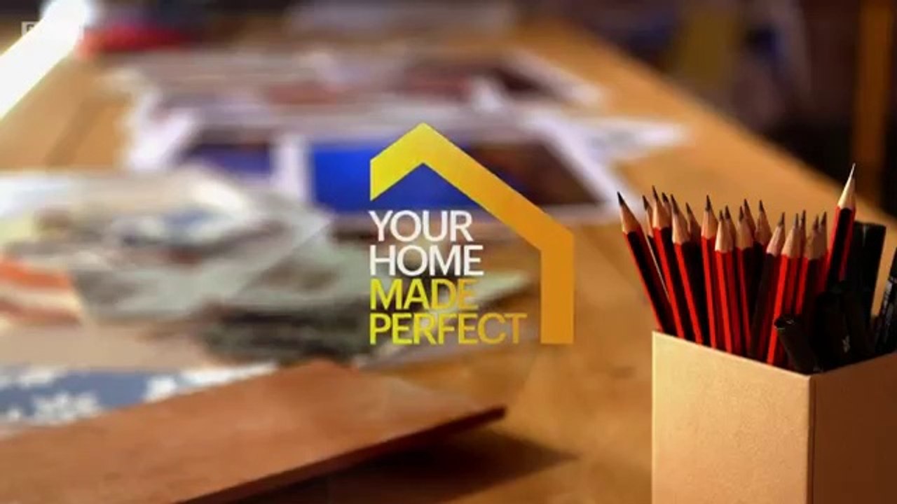 Your.Home.Made.Perfect S03E03 video Dailymotion