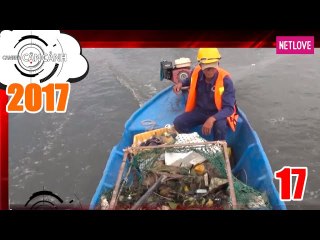 Camera Cận Cảnh 2017 - Tập 17: Nỗi lòng người vớt rác