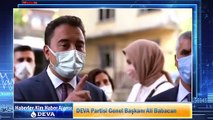 DEVA Partisi Genel Başkanı Ali Babacan: Dertleri, sorunları sizlerden dinliyoruz