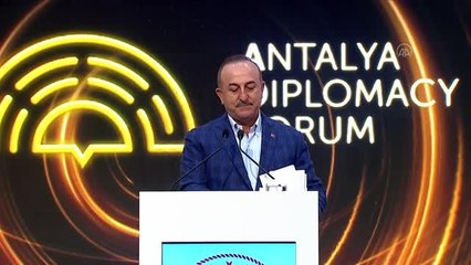 Çavuşoğlu: "Antalya Diplomasi Forumu'nda hep birlikte tarihe önemli notlar düştük"