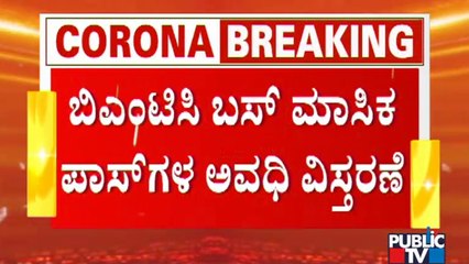 BMTC Extends April Month Bus Pass Validity Till July 8