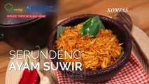 4 Resep Ayam Suwir yang Sangat Mudah Dibuat