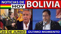NOTICIAS DE BOLIVIA 20 DE JUNIO, NOTICIAS BOLIVIA HOY 20 DE JUNIO, BOLIVIA NOTICIAS