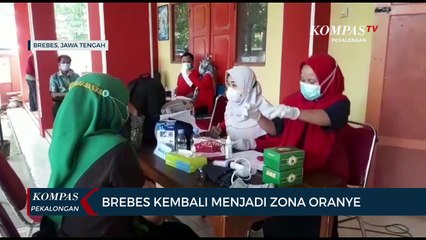 Brebes Kembali Menjadi Zona Oranye