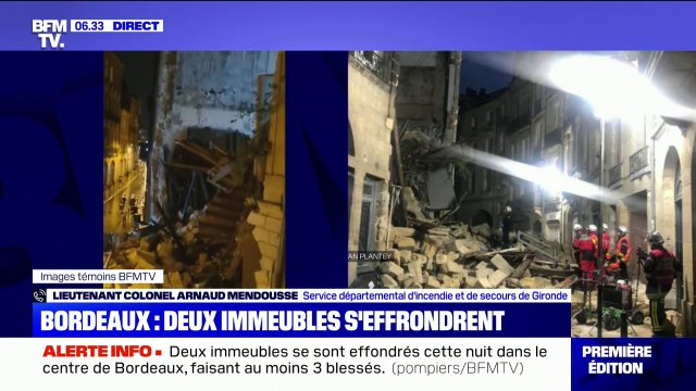 Effondrement de deux immeubles à Bordeaux: parmi les neuf habitants, un est très gravement blessé , d'après le SDIS de Gironde