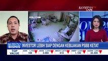 Isu Indonesia Lockdown, Investor Sebut Lebih Siap dengan Kebijakan PSBB Ketat