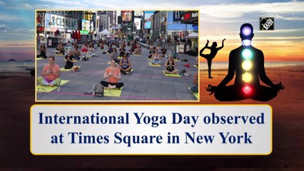 International Yoga Day observed at Times Square in New York