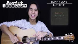Skinny Love Guitar Tutorial + Bon Iver Guitar Lesson Easy Chords + Guitar Cover
