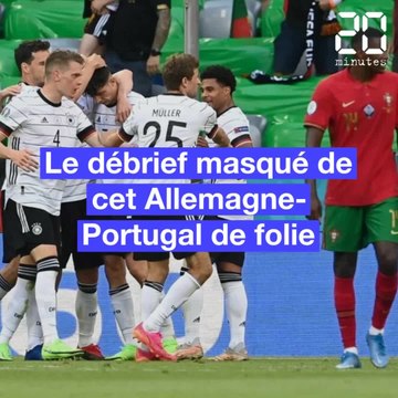 Le débrief masqué d'Allemagne-Portugal (4-2)