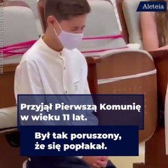 Ten chłopiec wybuchnął płaczem po przyjęciu Pierwszej Komunii