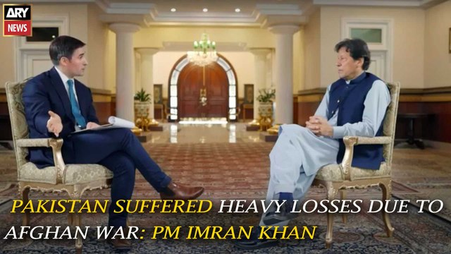 Pakistan Suffered Heavy Losses Due To Afghan War said PM Imran Khan