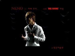 Bigbang Daesung MV now ft. Nemo